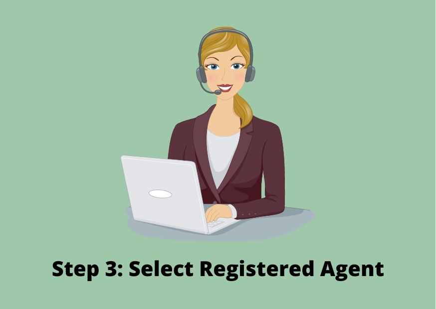 Step 3: Select a registered agent