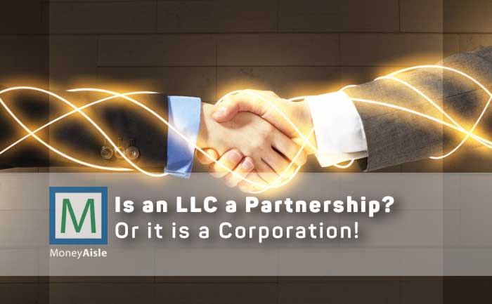 is-an-llc-a-partnership-or-a-corporation