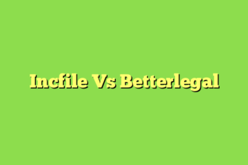 Incfile Vs Betterlegal