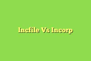 Incfile Vs Incorp