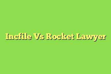 Incfile Vs Rocket Lawyer