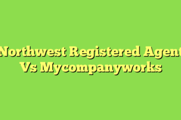 Northwest Registered Agent Vs Mycompanyworks