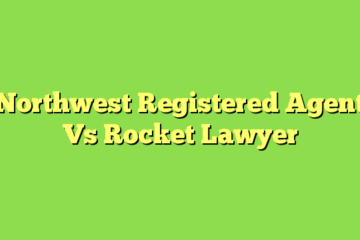 Northwest Registered Agent Vs Rocket Lawyer