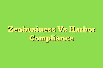 Zenbusiness Vs Harbor Compliance